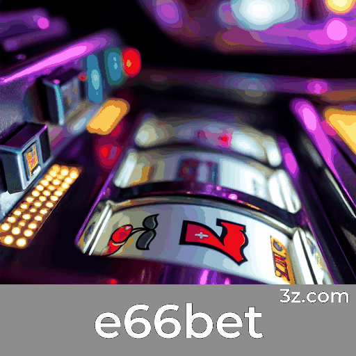 e66bet 